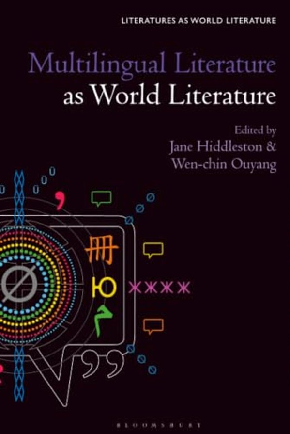 Multilingual Literature As World Literature-..