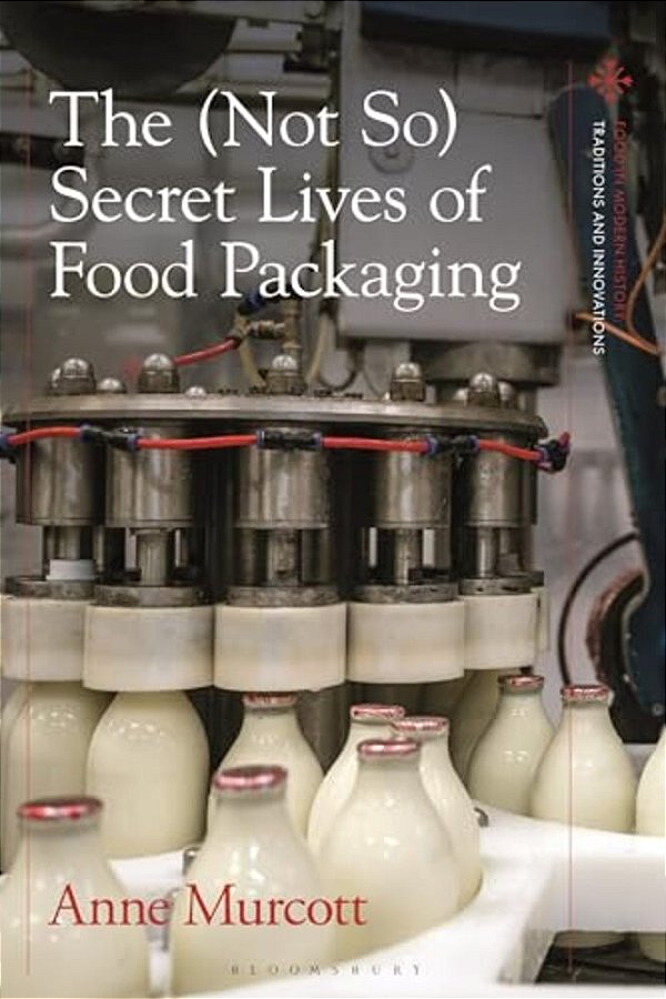 The (Not So) Secret Lives Of Food Packaging-..
