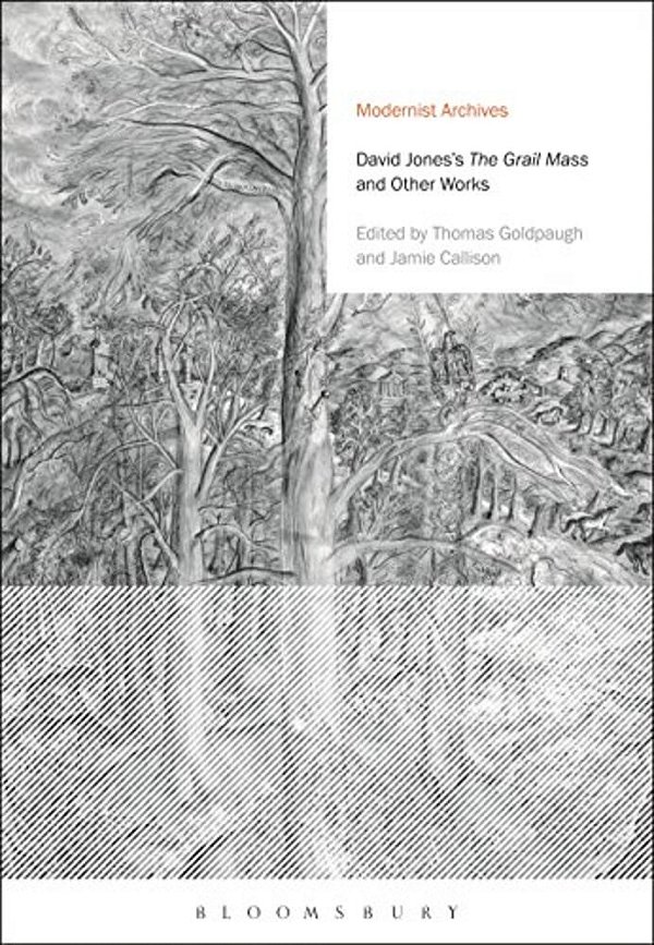 David Jones's The Grail Mass And Other Works-..