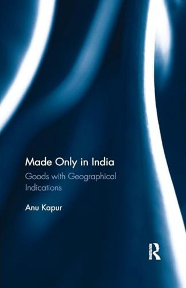 Made Only In India: Goods With Geographical Indications-..