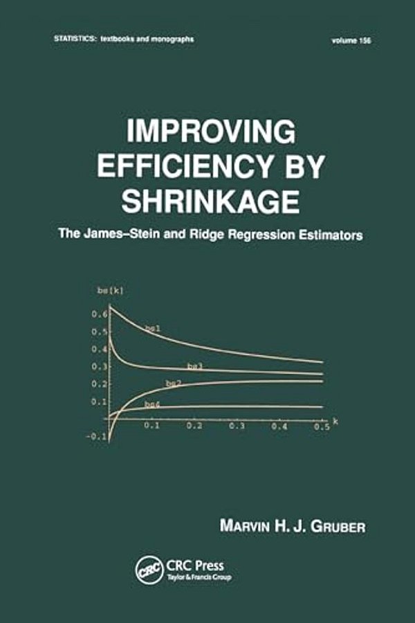 Improving Efficiency By Shrinkage: The James--stein And Ridge Regression Estimators-..