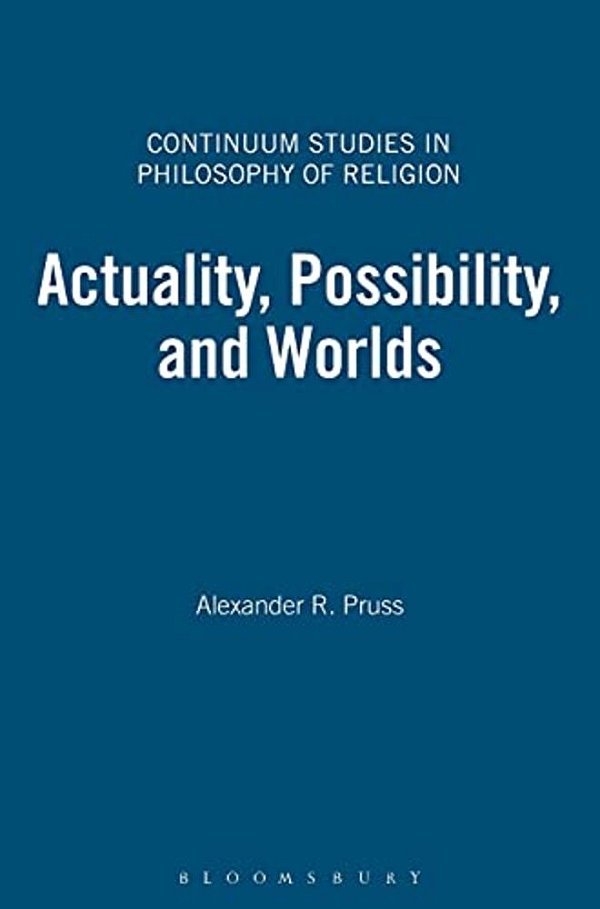 Actuality, Possibility, And Worlds-..