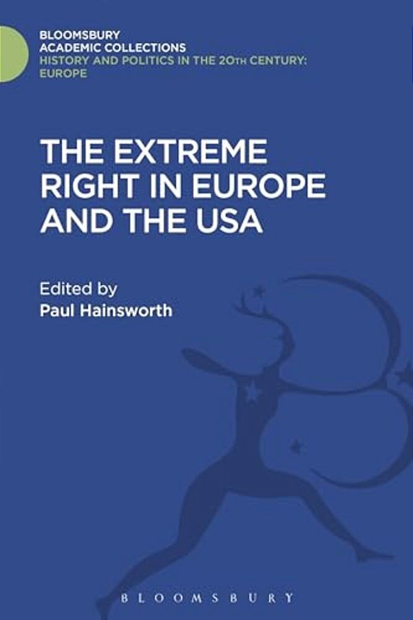 The Extreme Right In Europe And The USA-..