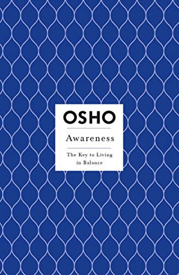Awareness: The Key To Living In Balance-..