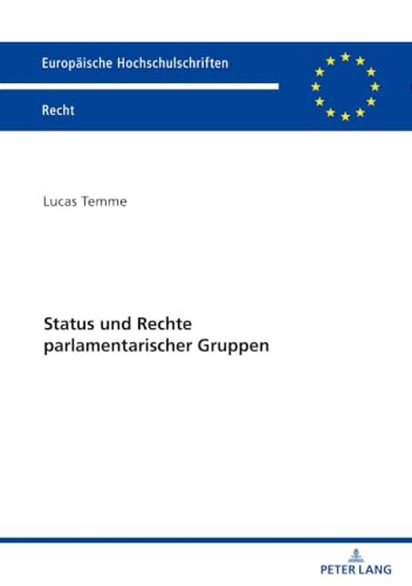 Status Und Rechte Parlamentarischer Gruppen-..