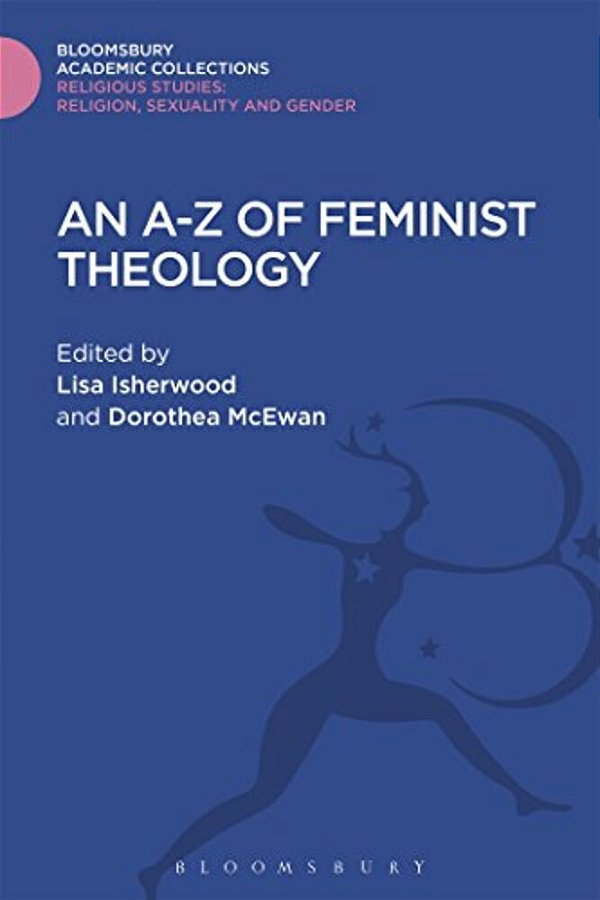 An A-z Of Feminist Theology-..
