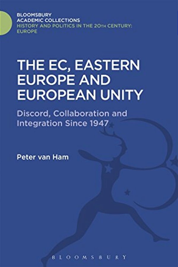 The Ec, Eastern Europe And European Unity-..