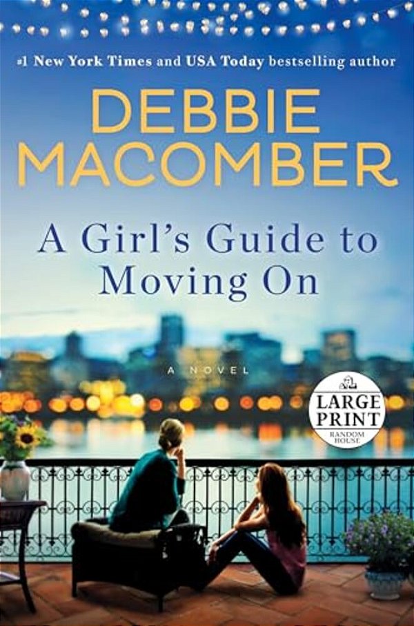 A Girl's Guide To Moving On-..