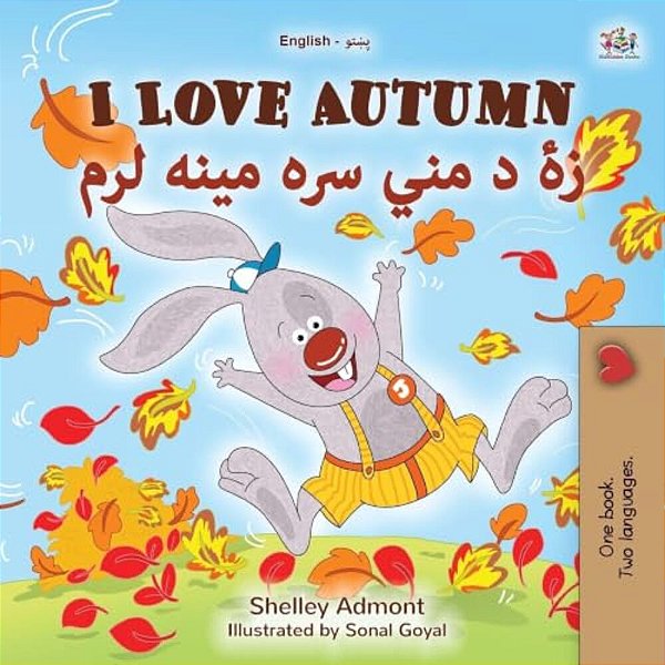 I Love Autumn (English Pashto Bilingual Book For Kids)-..