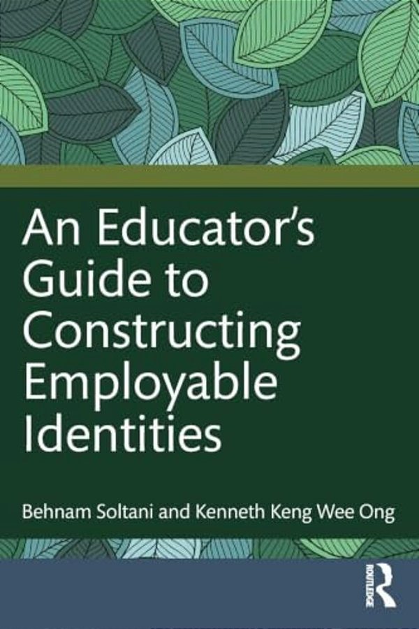 An Educator's Guide To Constructing Employable Identities-..