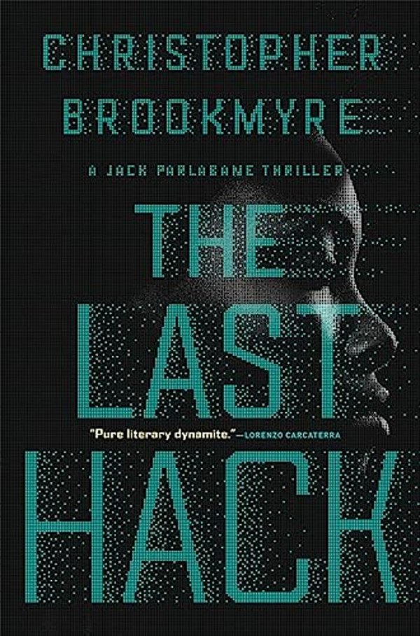 The Last Hack: A Jack Parlabane Thriller-..