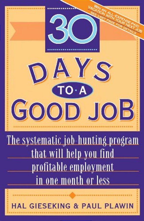 Thirty Days To A Good Job-..
