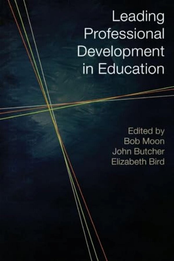Leading Professional Development In Education Ou Reader-..