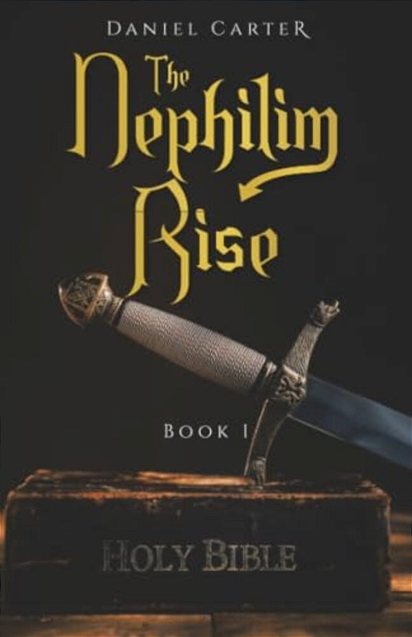 The Nephilim Rise: Book 1-..