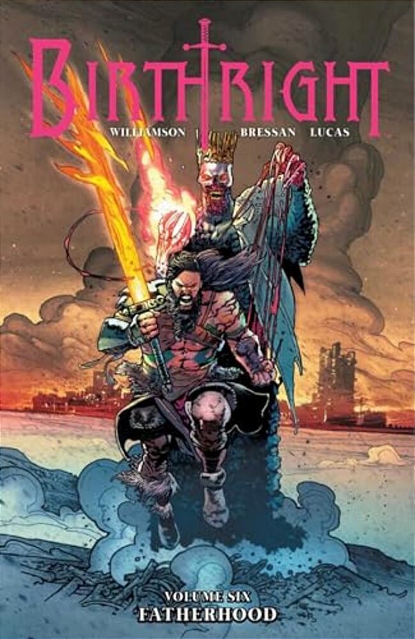 Birthright Volume 6: Fatherhood-..