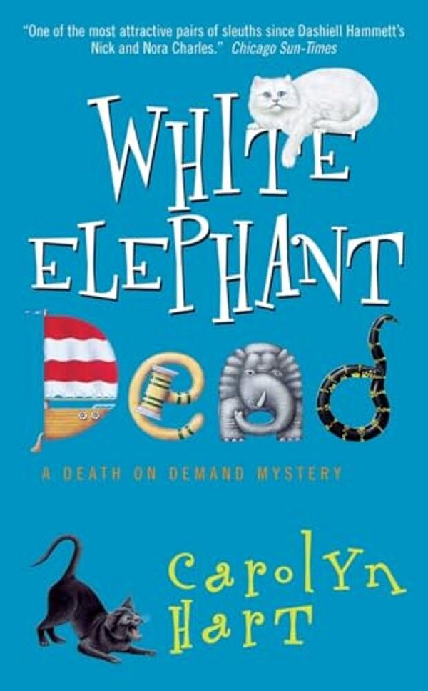 White Elephant Dead:: A Death On Demand Mystery-..