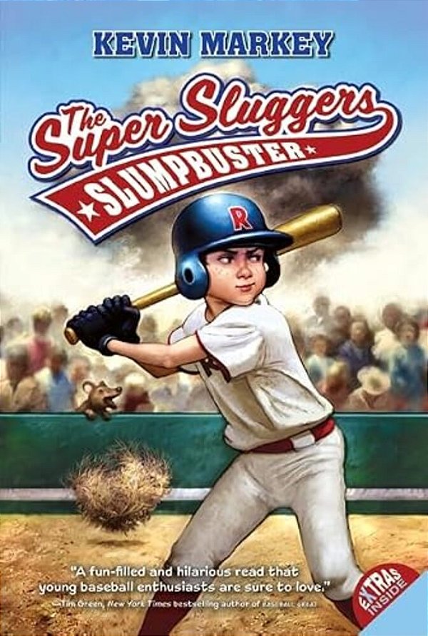 The Super Sluggers: Slumpbuster-..