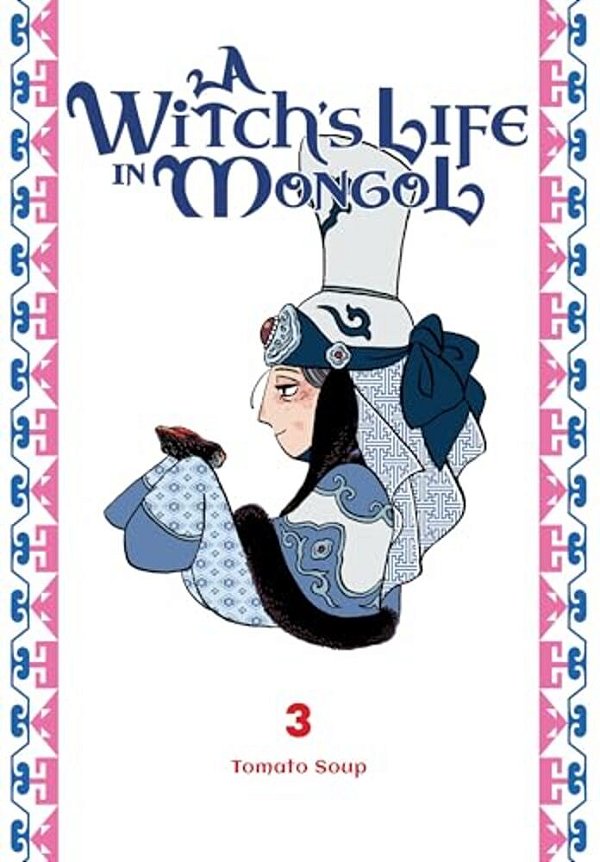 A Witch's Life In Mongol, Vol. 3-..