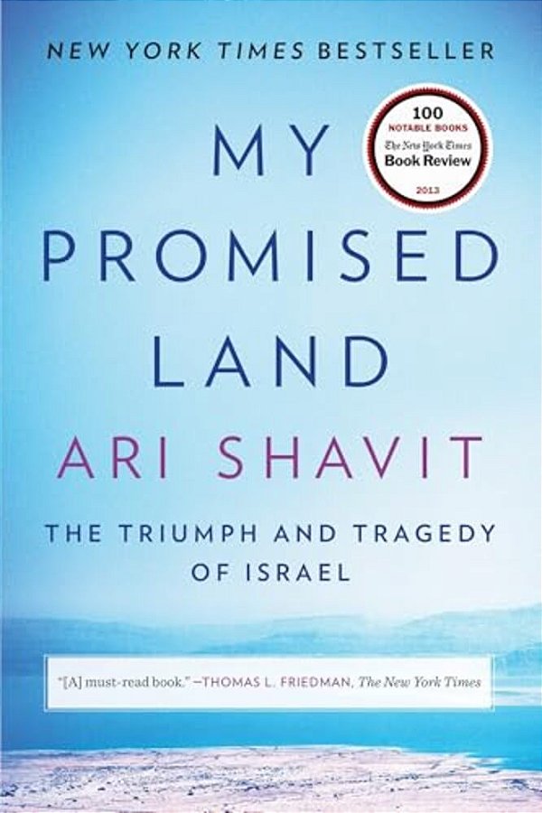 My Promised Land: The Triumph And Tragedy Of Israel-..