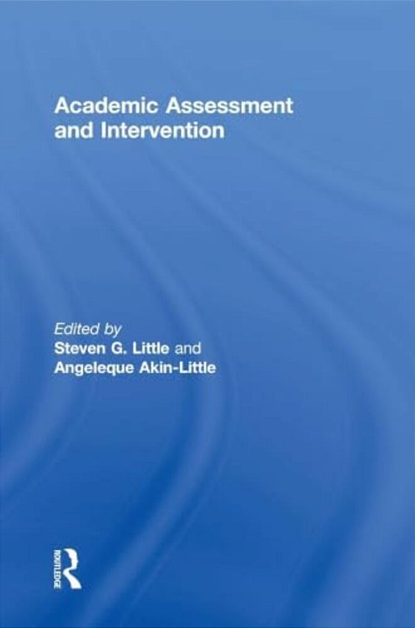Academic Assessment And Intervention-..