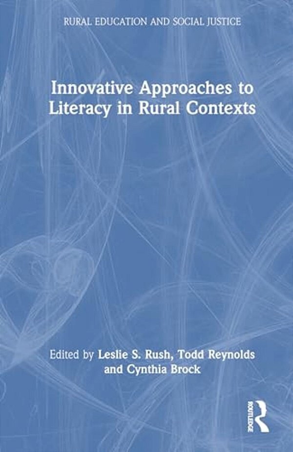 Innovative Approaches To Literacy In Rural Contexts-..