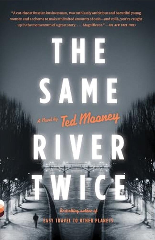The Same River Twice-..