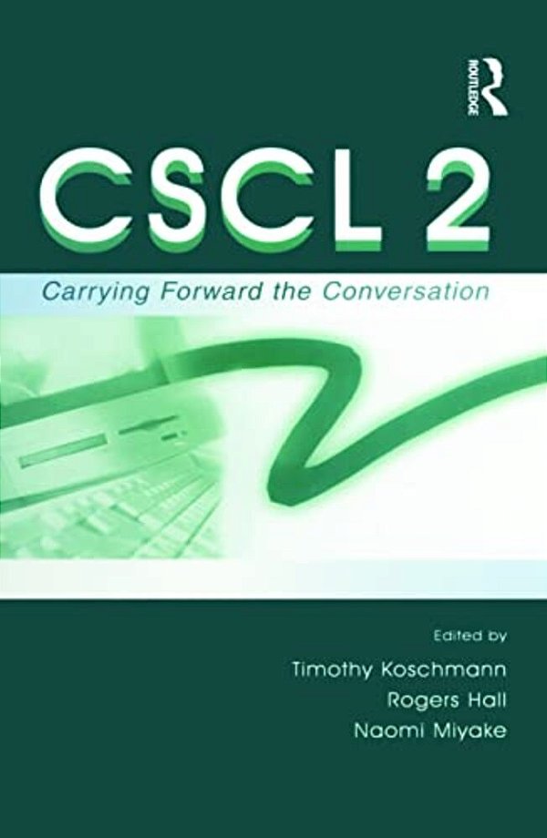 Cscl 2: Carrying Forward The Conversation-..