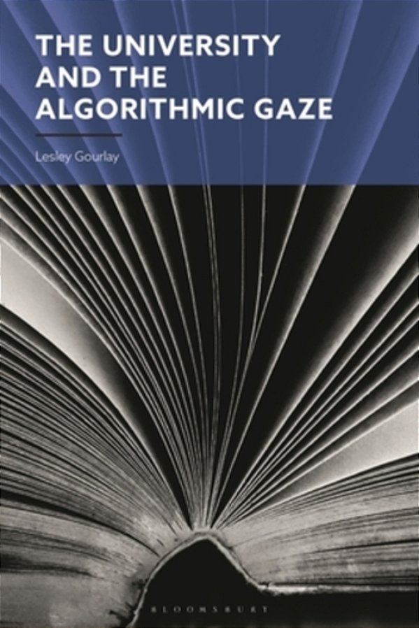 The University And The Algorithmic Gaze-..