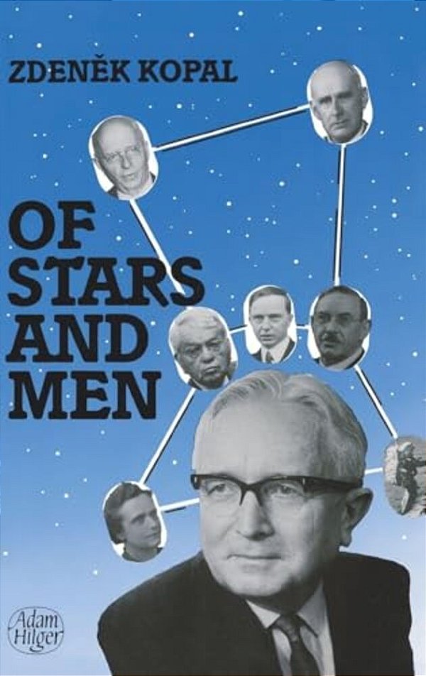Of Stars And Men: Reminiscences Of An Astronomer-..