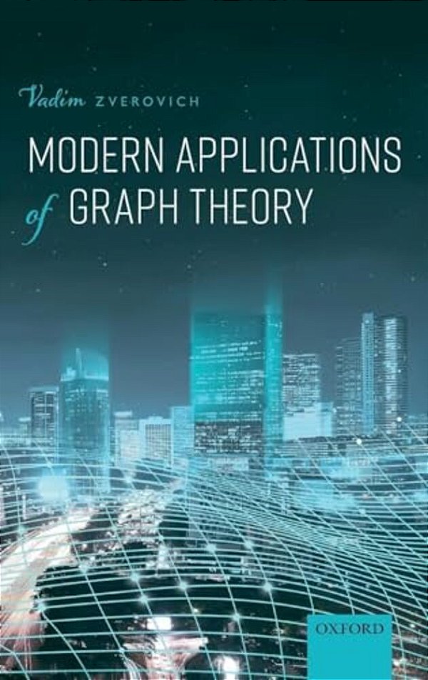 Modern Applications Of Graph Theory C-..