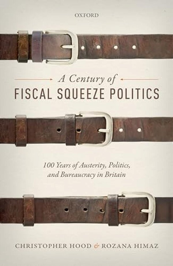 Century Of Fiscal Squeeze Politics C-..