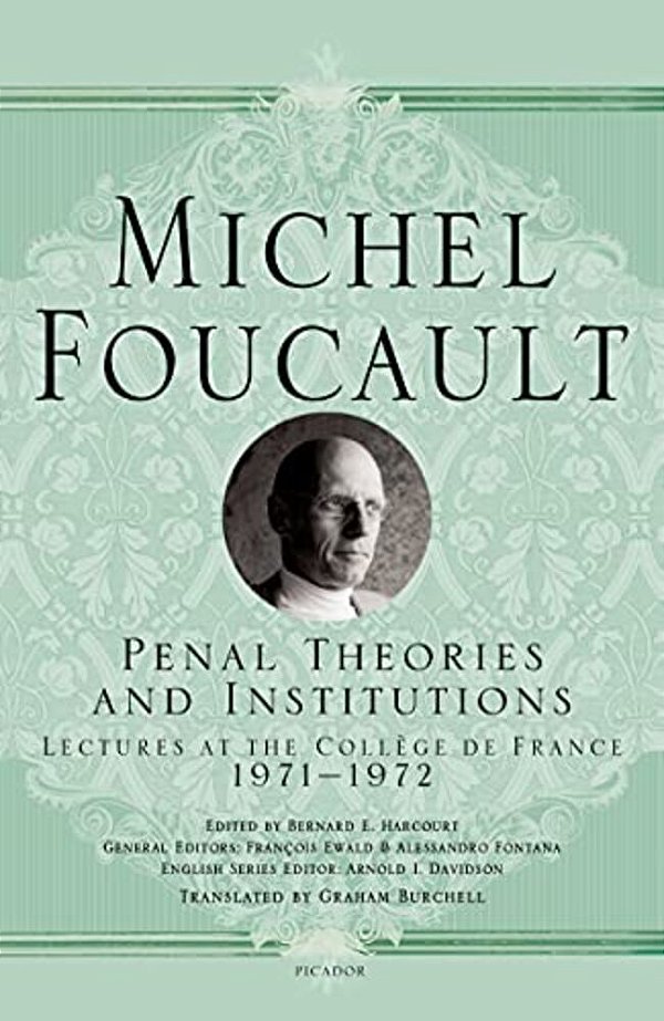 Penal Theories And Institutions-..