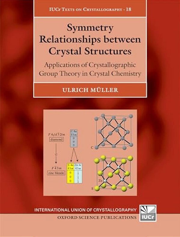 Symmetry Relationships Between Crystal Structures-..