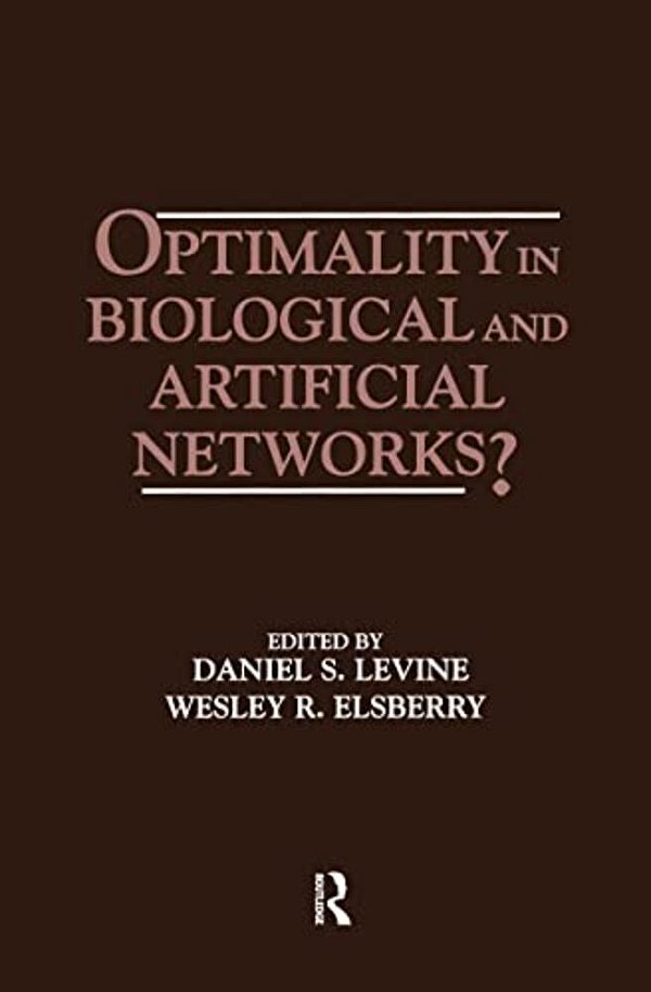Optimality In Biological And Artificial Networks?-..