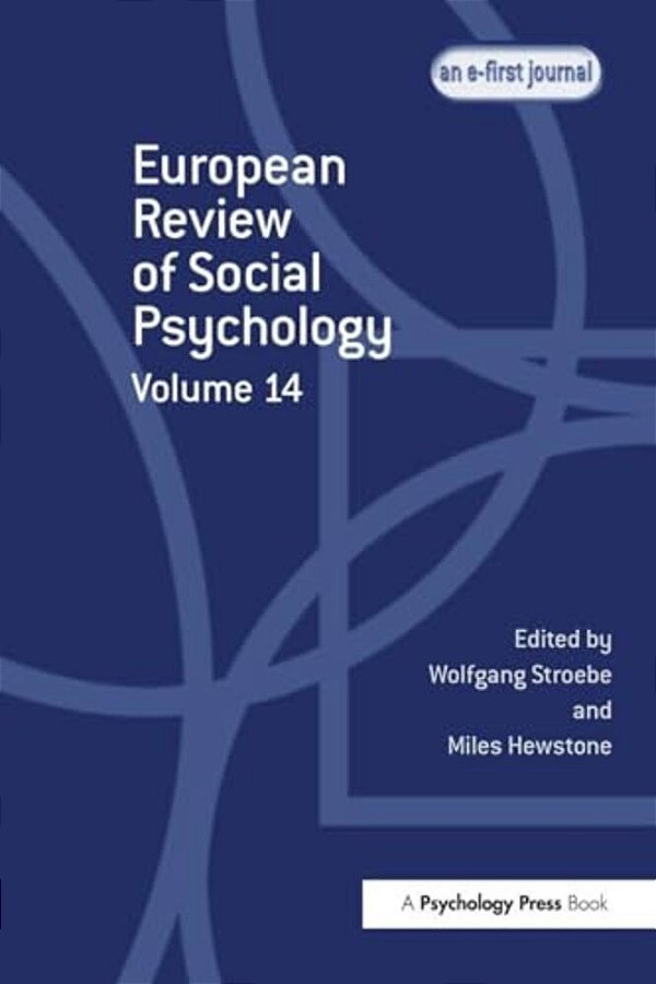 European Review Of Social Psychology: Volume 14-..