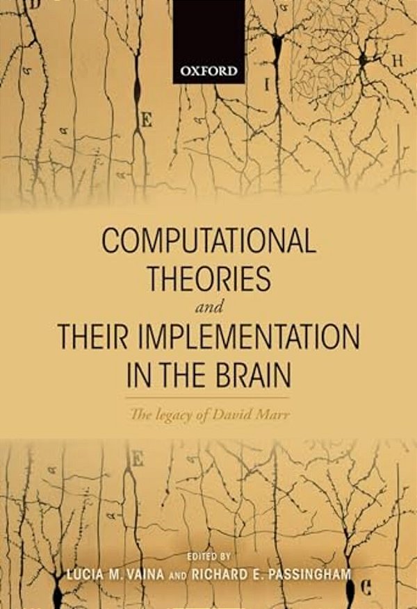 Computational Theories And Their Implementation In The Brain-..