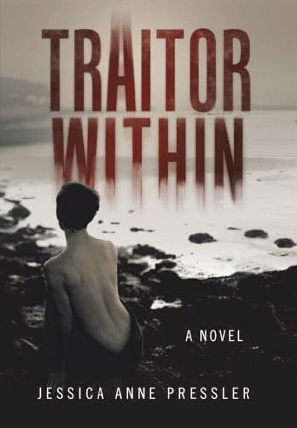 Traitor Within: How Her Fear Of Abandonment Led Her To Abandon Herself-..