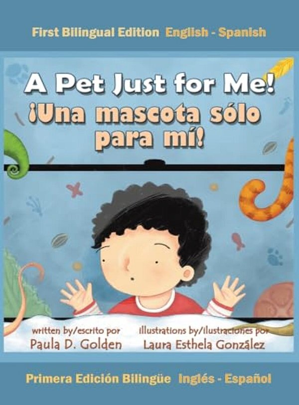 A Pet Just For Me! ¡Una Mascota Sólo Para Mí!-..