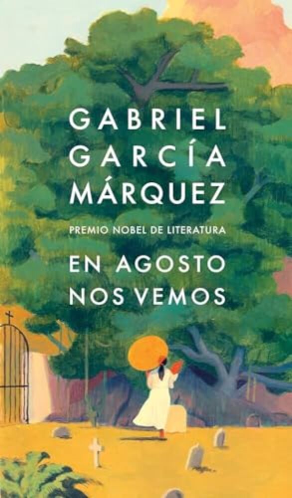 En Agosto Nos Vemos