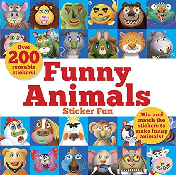 Funny Animals Sticker Fun: MIX And Match The Stickers To Make Funny Animals-..