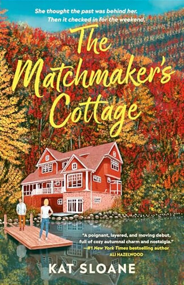 The Matchmaker's Cottage: A Cozy Fall Romance-..