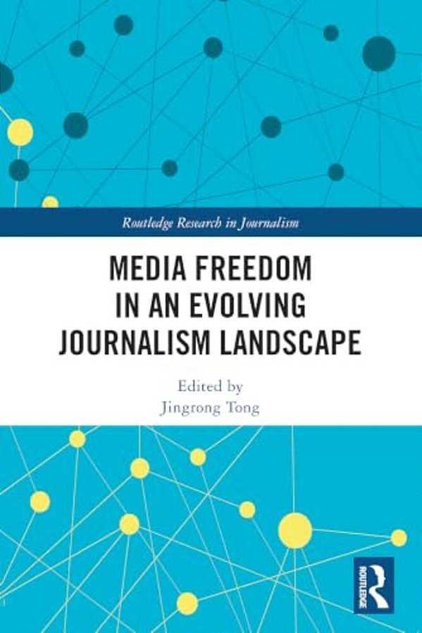 Media Freedom In An Evolving Journalism Landscape-..