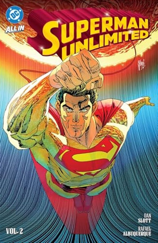 Superman Unlimited Vol. 2: This Looks Like A Job... -..