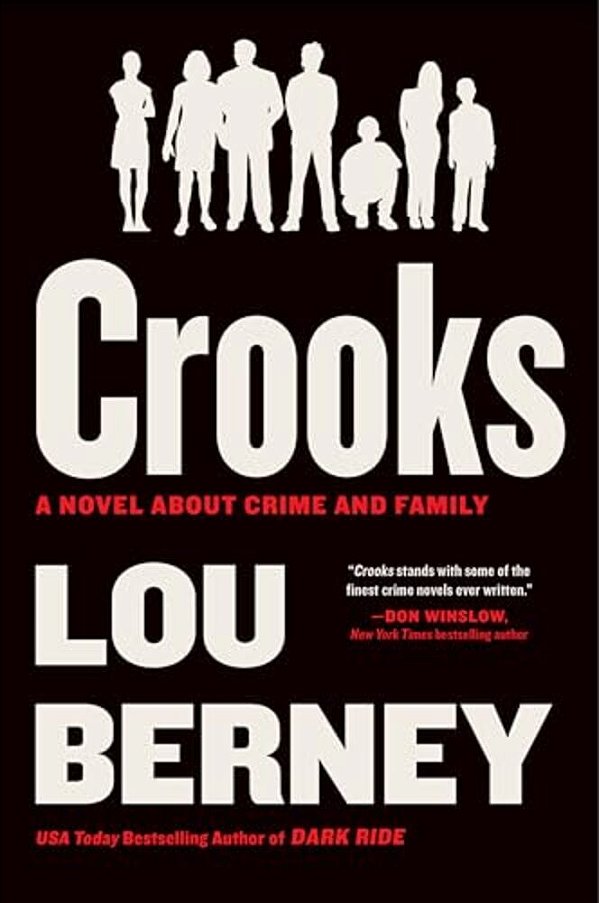 Crooks: A Novel About Crime And Family-..