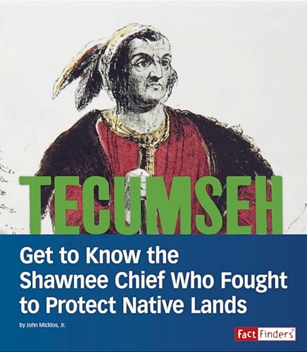 Tecumseh: Get To Know The Shawnee Chief Who Fought To Protect Native Lands-..