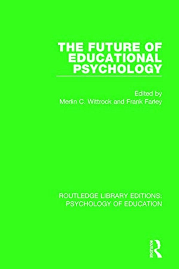 The Future Of Educational Psychology-..