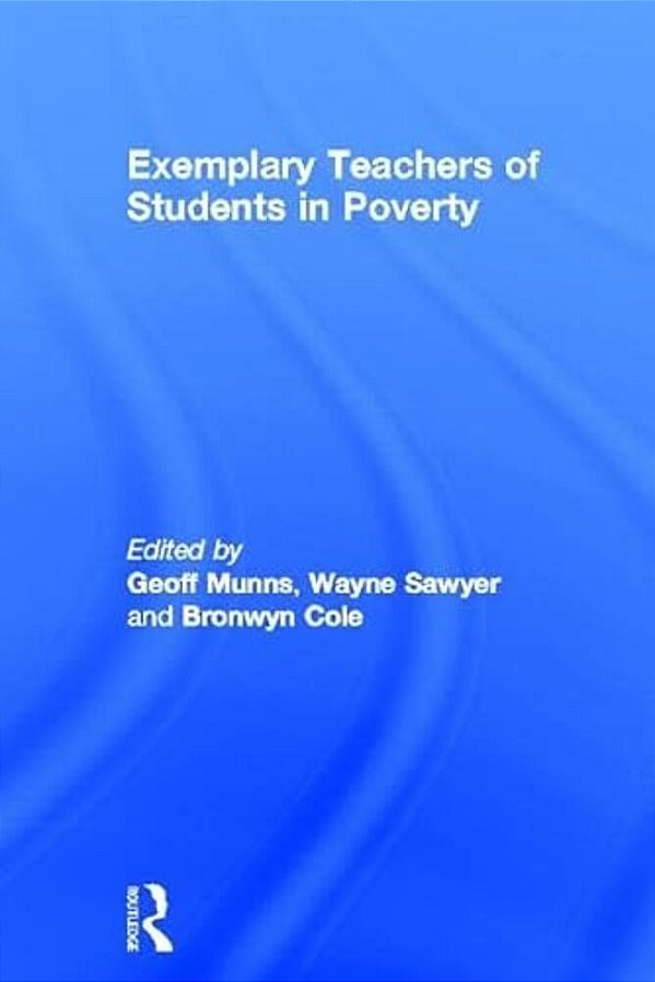 Exemplary Teachers Of Students In Poverty-..