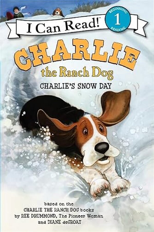 Charlie The Ranch Dog: Charlie's Snow Day: A Winter And Holiday Book For Kids-..