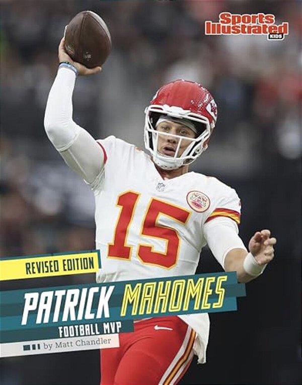 Patrick Mahomes: Football Mvp (Revised Edition)-..
