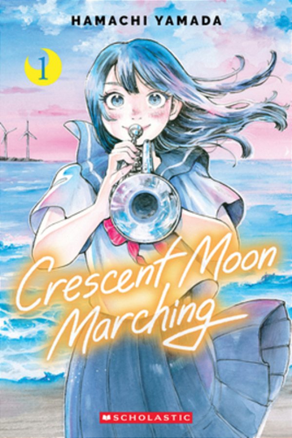 Crescent Moon Marching (Volume 1)-..
